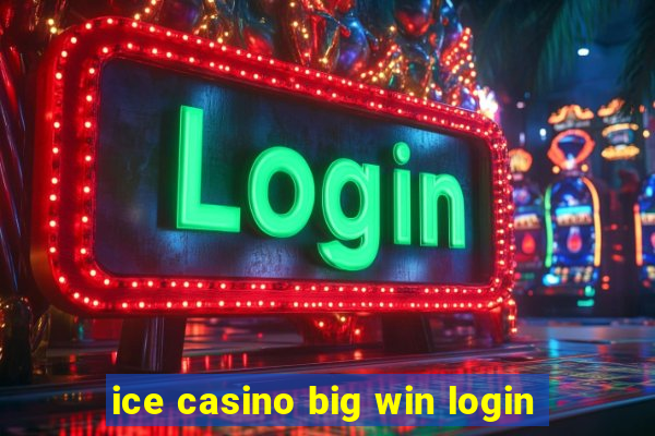 ice casino big win login